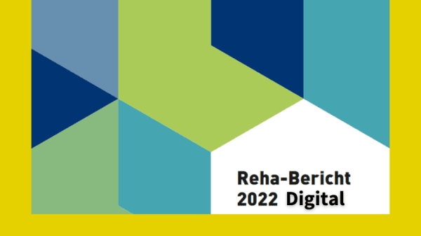 Deckblatt des Reha-Berichtes 2022 von der Deutschen Rentenversicherung.