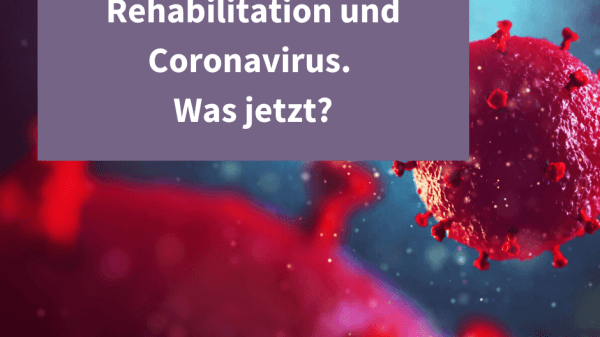Schematische Darstellung von Viren und Überschrift "Rehabilitation und Coronavirus"