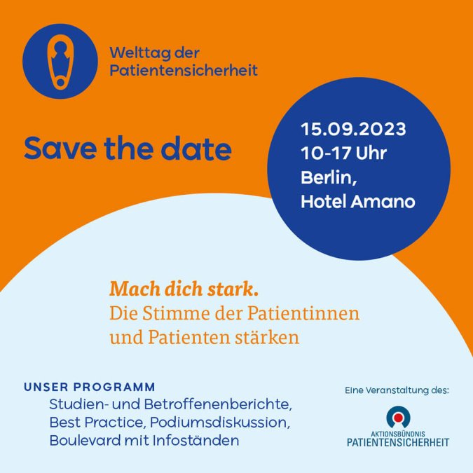 Folie mit Veranstaltungsdaten des Aktionstag Patientensicherheit im Jahr 2023 in Berlin.